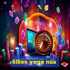 lillies yoga nua